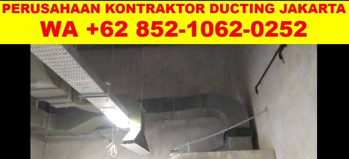 Contraktor ducting supplier berpengalaman  Menteng
